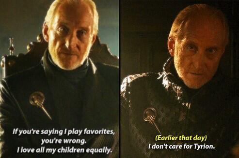 I love all my children equally. 

#GameOfThrones
