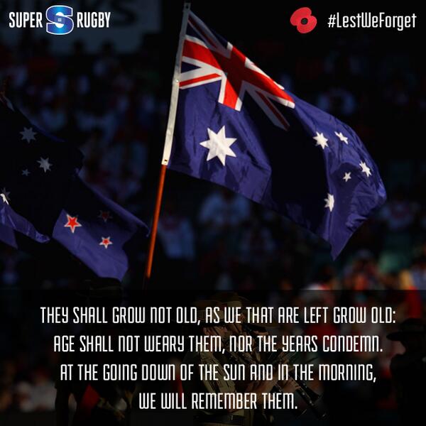 SuperRugby's tweet photo. #LestWeForget http://t.co/z4XXmAOYf0