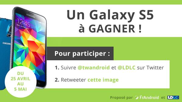 Frandroid's tweet image. Envie d'un #GalaxyS5 ? 

Suivez @twandroid et @LDLC et RT ce tweet ;) !