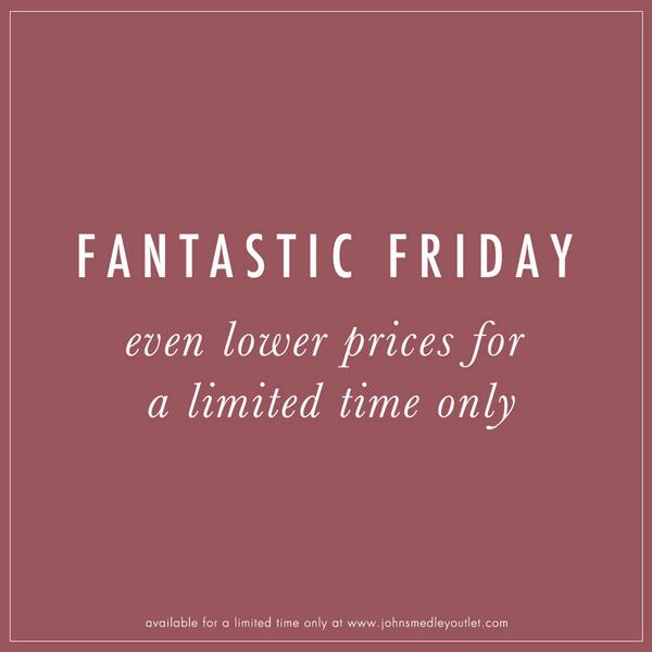 JSOutlet's tweet image. #HappyFriday everyone! bit.ly/14y4ZqC #FantasticFriday #Friday #TGIF #Weekend #SALE