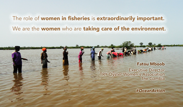 "We are the women who are taking care of the environment" Fatou Mboob, Oyster Women's Assoc, Gambia #OceanAction