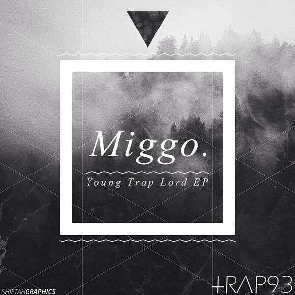 Institute_LDN's tweet photo. @MiggoTrap - Young Trap Lord EP Out now http://t.co/S9t6JZdSz6 #FridayTrap http://t.co/W8559m3YwF