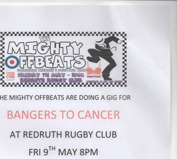 bangerstocancer's tweet photo. "The Mighty Offbeats" Gig at @RedruthRugby . Fri 9th May @8. £5 entry. For "The Mermaid Centre Treliske &amp; @BCCare http://t.co/ryRb3DrNyr