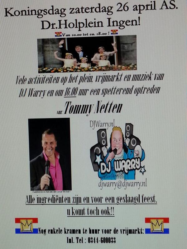 Dj_Warry's tweet photo. Koningsdag 2014 ...Met Dj Warry en een gast optreden van Tommy Netten. http://t.co/aQVGjEeCoT