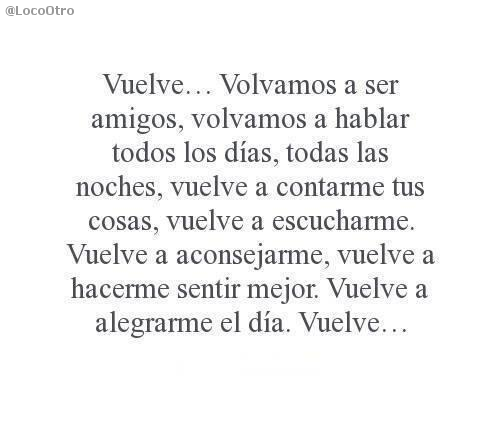 LocoOtro's tweet photo. ¿Por qué no vuelves?... http://t.co/BrZEkNCsC4