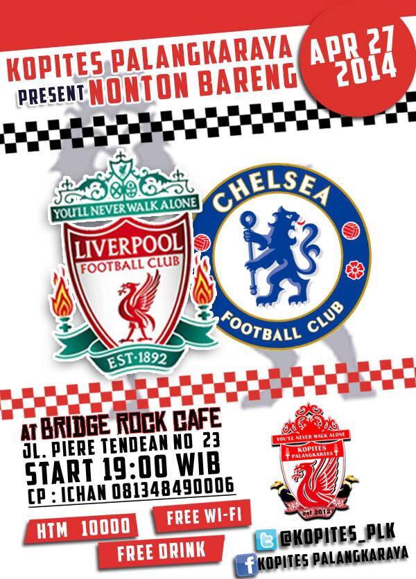 Untuk kegiatan Kedua adalah Nonbar LFC v Chelsea di <a href="/BridgeROCKcafe/">BridgeROCK</a> mulai pukul 19.00 WIB dgn HTM RP 10.000