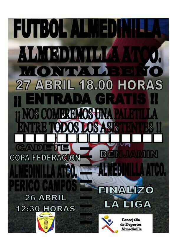 ALMEDINILLACF's tweet photo. BUENOS DIAS!! MAÑANA TOCA EL ULTIMO PARTIDO!!! NO NOS DEJEMOS PERDER!!! VEN Y APOYA COMO EL QUE MAS A ESTE EQUIPO! RT http://t.co/Z4ahKqqYl4