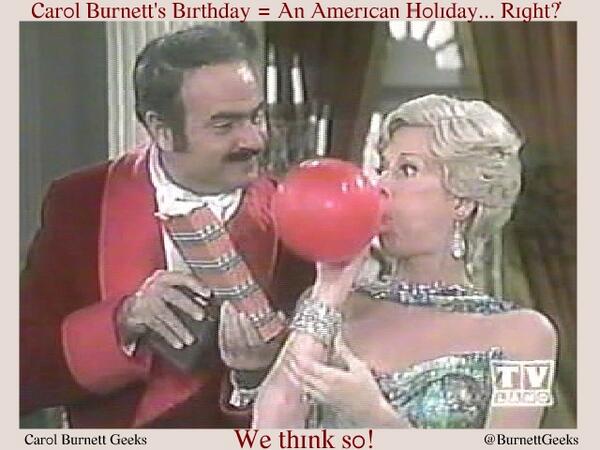#HappyBirthdayCarolBurnett <----- Should be "trending" LOL. :)