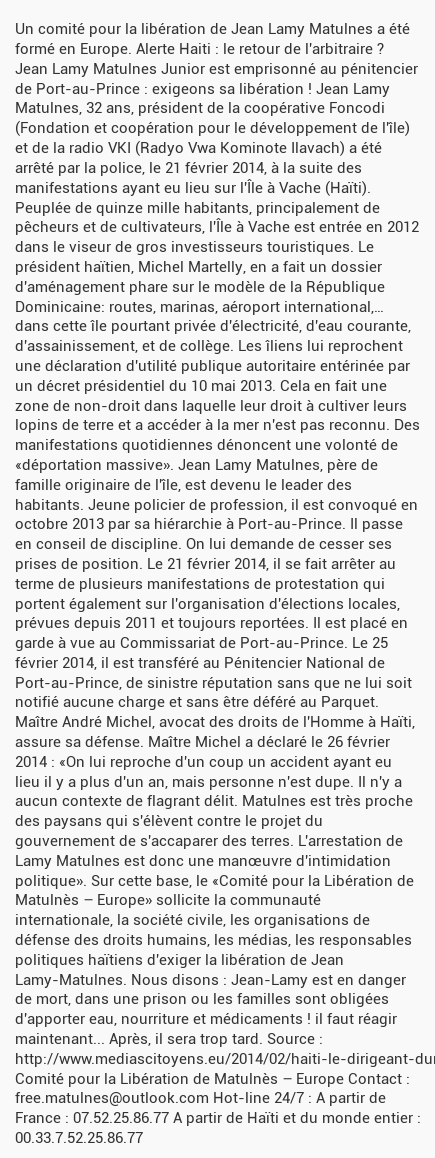 dwamoun's tweet photo. # HAITI Jean Lamy Matulnes en prison depuis 2 mois http://t.co/HweK8L5GOw   Comité Europe : free.matulnes@outlook.com http://t.co/EeiG391HVq