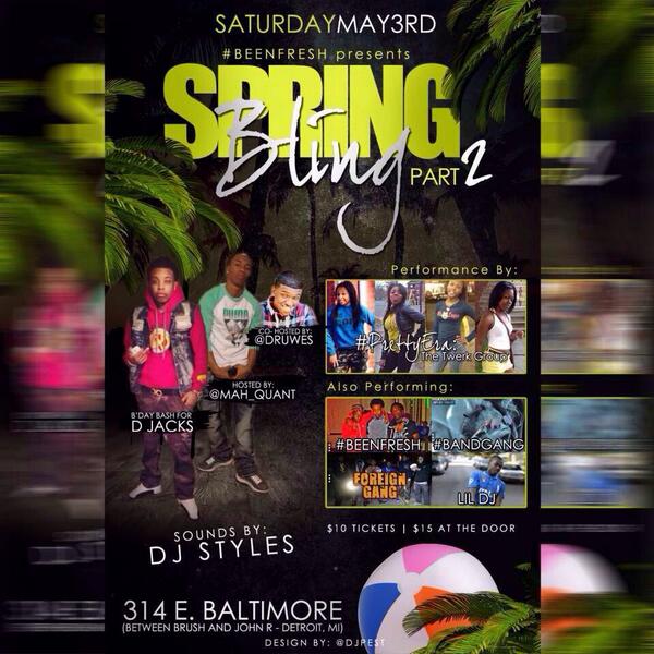 OGAlmighty's tweet photo. #SpringBlingPt2 May3rd 314 E.Baltimore Detroit, MI 8pm-1am #BeenFresh #BandGang #ForeignGang &amp; lildj http://t.co/JgAtcDyItf