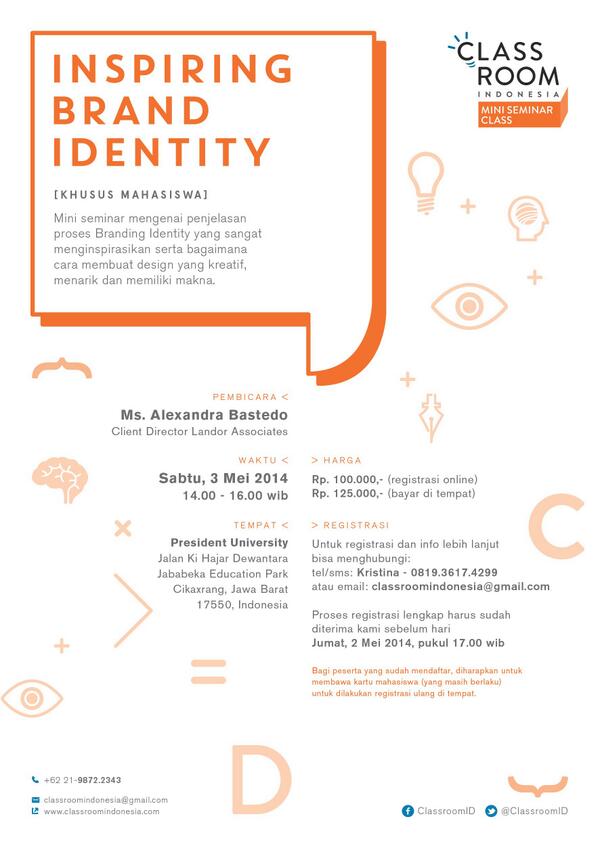 ClassroomID's tweet photo. INSPIRING BRAND IDENTITY...Key speaker: Ms. Alexandra Bastedo (Client Director Landor Associate)..Dont miss it !!!.. http://t.co/QKtyHIydDG