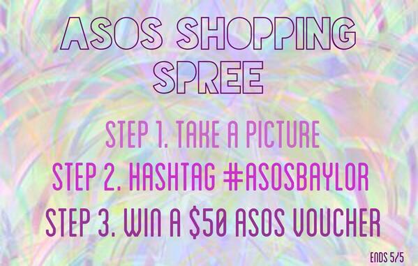 ASOS_Baylor's tweet photo. two lucky people will win a $50 shopping spree... #asosbaylor #asosoncampus http://t.co/vVW0TAfXNF