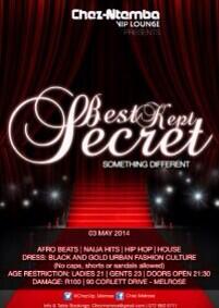 bontlentle_d's tweet image. The best kept secret , be sure to head out to @ChezVIP_Melrose on the 3rd of May! #BKS #BestKeptSecret #May3