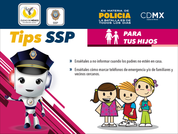 #TipsSSPDF Para tus hijos: Enséñales como marcar teléfonos de emergencia o de familiares y vecinos cercanos.