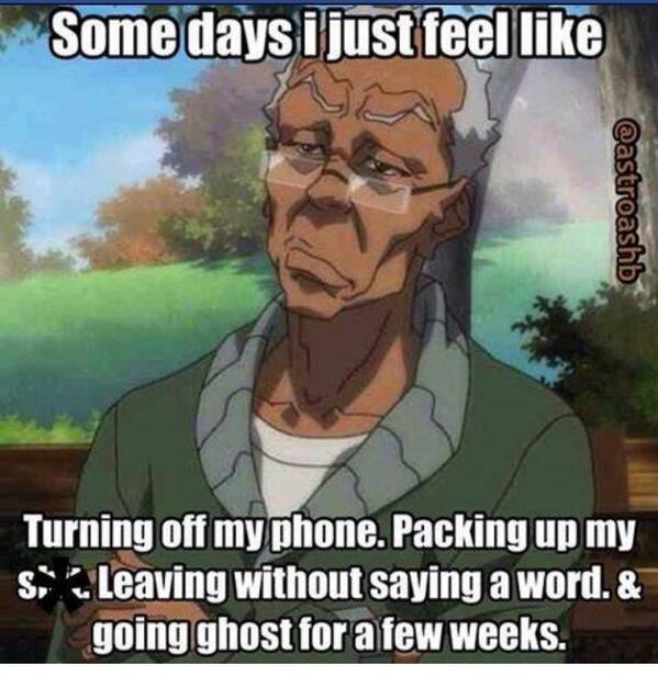 MzChanteDenise's tweet image. Been feeling like this a whole lot lately...only I wouldn't come back! #GetGhost #Poof #RunAwayAndNeverComeBack