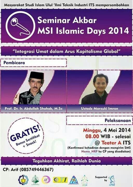Seminar Akbar MSI Islamic Days 2014. JOIN US! @ITS_Surabaya #25ThHMTIITS  via <a href="/HMTI_ITS/">HMTI ITS Surabaya</a>