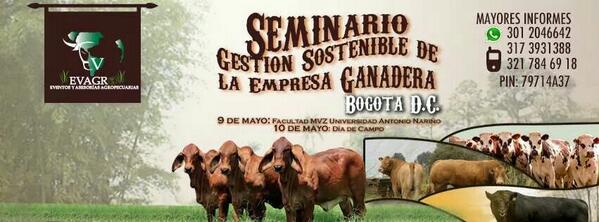 evagrope's tweet photo. Seminario gestión sostenible de la empresa ganadera Bogota 9 de Mayo http://t.co/ziZbrkNXEr