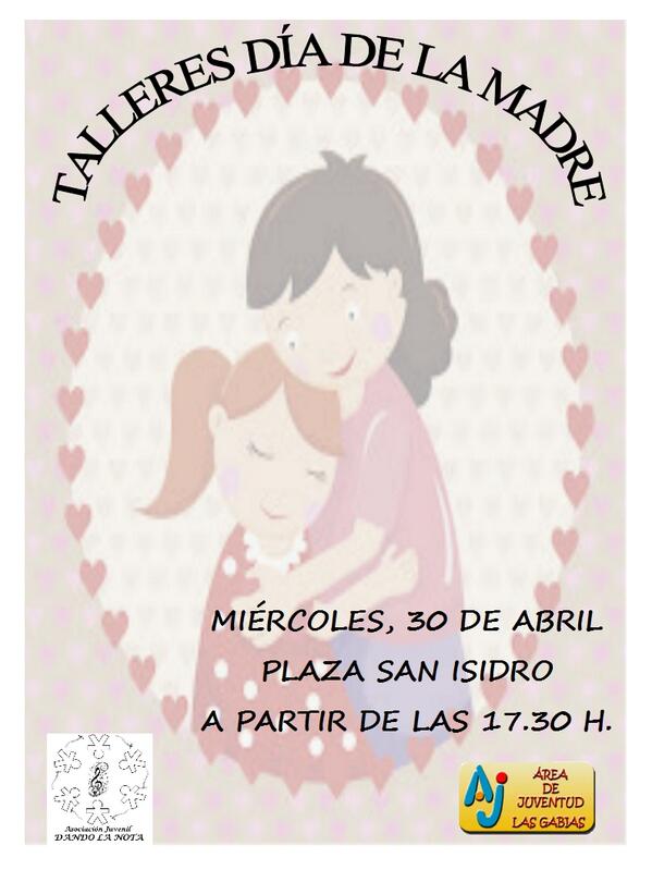 JuventudGabia's tweet photo. Juventud y Asoc. "Dando la Nota" celebrará el Día de la Madre, mañana 30 de Abril en Plaza San Isidro a  las 17:30 http://t.co/TsO6xSlTB3