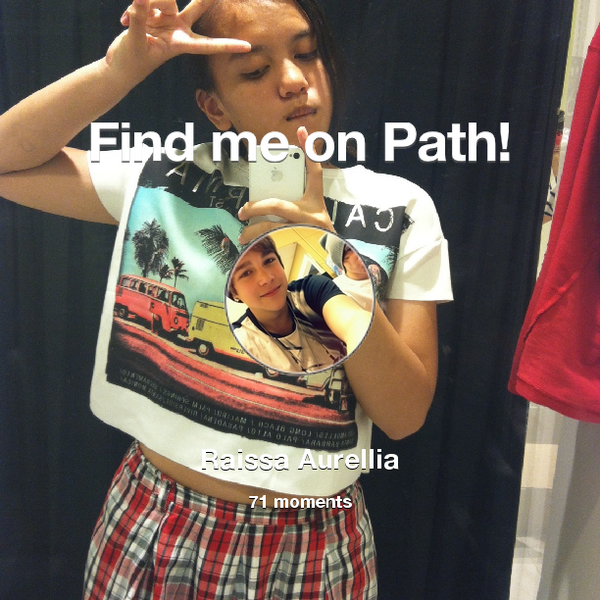 I've shared 71 memories with my friends on #Path - see them now at path.com! #thepersonalnetwork
