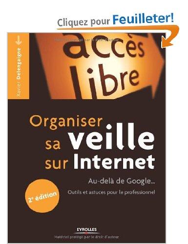 e_c3m's tweet image. semaine Kdo ! [A gagner] 1 livre &quot;Organiser sa #veille sur Internet&quot; - Follow @e_c3m + RT jusqu&apos;au 2/05 #PressMyWeb