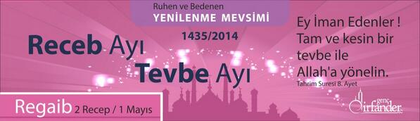 gencirfander's tweet photo. #RecepTevbeAyı  'Ey iman edenler, tam ve kesin bir tevbe ile Allah ' a yönelin' http://t.co/zLsDYu7Lru