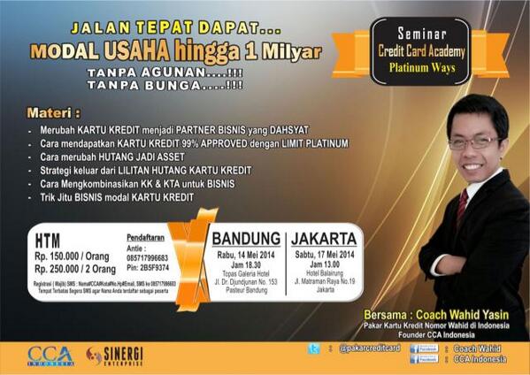 Seminar Jalan Tepat dapat MODAL USAHA hingga 1 MILYAR bersama Coach Wahid CCA Indonesia. Info Antie 085717996683