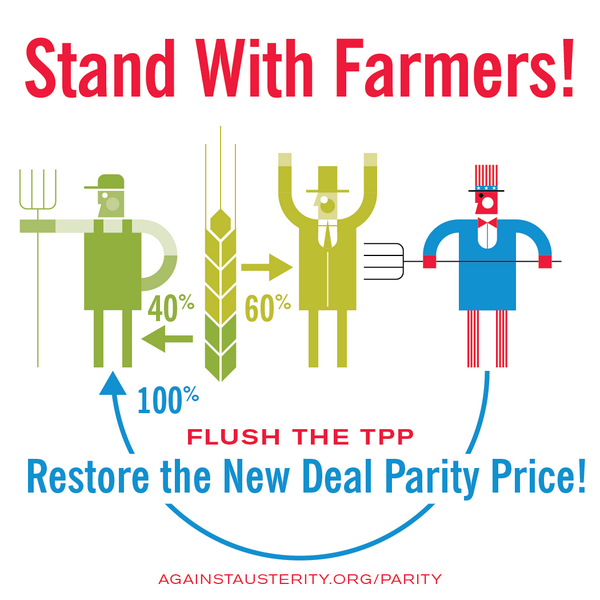 fightausterity's tweet photo. #StandWithFarmers! Stick it to Wall Street w/ the New Deal Parity Price! #TariffsNotTPP #CoverTPP #StopTheSecrecy http://t.co/V7x7Hm5RbN