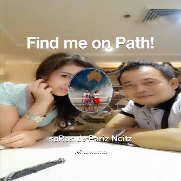 dePariZsoRos's tweet photo. I've shared 147 memories with my friends on #Path - see them now at http://t.co/xJxjMC4nIy! #thepersonalnetwork http://t.co/Ka84loLV8P