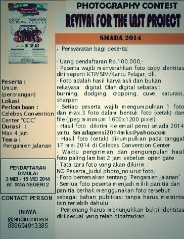 lelakibugis's tweet image. Yuk ikut Photography Contest @smadapensi2014 #RevivalForTheLastProject cp: @andinurinaya 089694913385