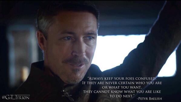 GoT_Tyrion's tweet photo. Words of wisdom from Petyr Baelish @GameOfThrones http://t.co/1UnlW7RXvl
