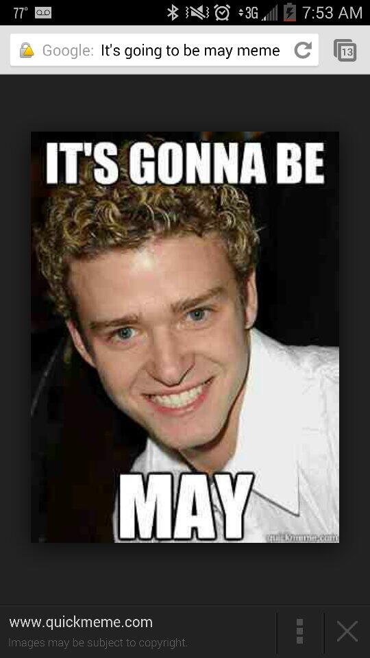 A little #humpday humor Bc #itsgonnabemay @Leslie_McLean @leanne_kasper @TiffanyAKforce @TravisMaraj1 @ChelsiMolina http://t.co/OimhdlhGAg