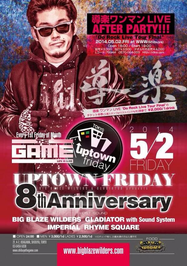 GLADIATORSOUND's tweet photo. いよいよ明後日5/2(fri)”Uptown Friday 8周年&amp;The Game 11周年&amp;Black Chiney Japan Tour&amp;導楽 Do Rock Live Tour Final After Party”祝!! http://t.co/CMOXi1T5Rq