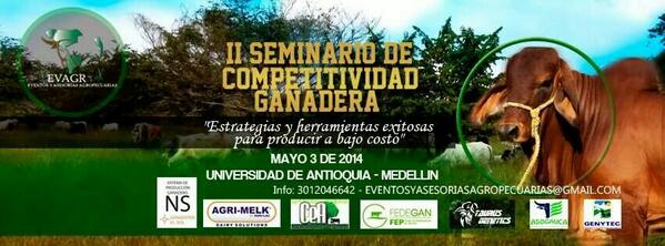 evagrope's tweet photo. #ganaderia Faltan 3 dias! Seminario de competitividad ganadera Medellin. Info 3012046642 http://t.co/1qlZkMgrLs