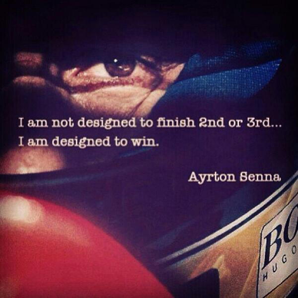 ClassicFormula1's tweet photo. Ayrton Senna: 'I am not designed to finish 2nd or 3rd... I am designed to win'. http://t.co/wrw4B7tRwb