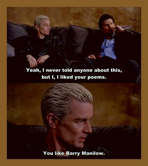 JoyMogul's tweet photo. You like Barry Manilow... @BestofBuffy @DailyBuffyFix @AngelTheSeries #Angel #btvs http://t.co/ZibJYK0vGp