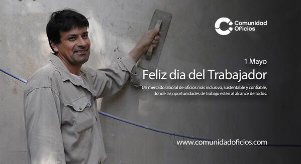 ComuOficios's tweet photo. ¡FELIZ DÍA DEL TRABAJADOR! 
En el día internacional del trabajador, lanzamos http://t.co/hYfbF0Efsk http://t.co/U8TEWrEJvz
