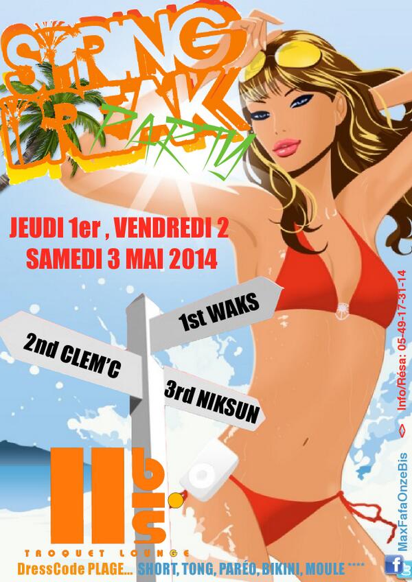 MaxFafaOnzeBis's tweet photo. H-6 avant le Grand départ de la SPRING BREAK 2014!!!!
Waks vient retourner ta Maison de Nuit!!! http://t.co/YCkthfi2DN
