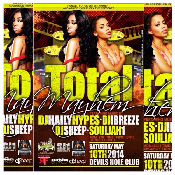 Dj_Haily_Hypes's tweet image. #TotalMayhem #May10th #DevilsHoleClub #DjHailyHypes @DjiBreeze_DTP @SheepLooch @BGSJ1