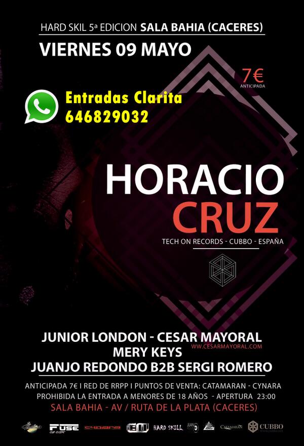 Clarita_RRPP's tweet photo. #V9MAYO HORACIO CRUZ en @salabahia . Entradas 7€ SIN HORARIO DE CIERRE. Info 646829032 @caceresdefiesta http://t.co/n1ZK4DfAz7