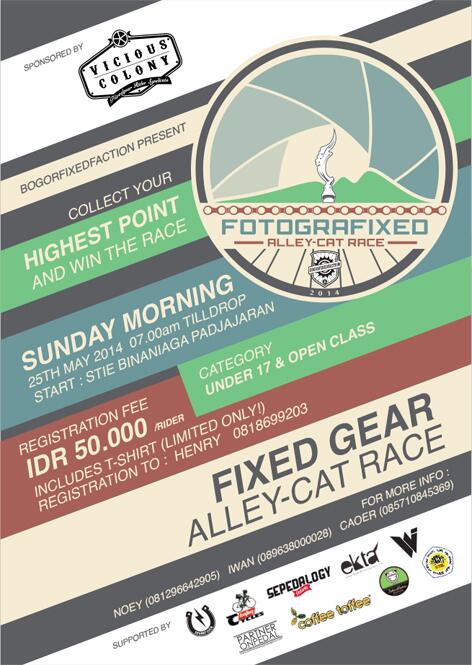Alley-Cat Bogor #FOTOGRAFIXED2014 on May 25th. <a href="/AgriFixedGear/">AgriFixedGear</a> <a href="/BikeBT5/">Bike To 5chool</a> <a href="/BroSingleSpeed/">Brother Single Speed</a> <a href="/Bogor_Fc/">Bogor Football Club</a> @cyclopebogor