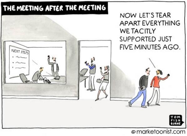 megaplayer's tweet image. "The meeting after the meeting sometimes has more impact that the meeting itself." bit.ly/1lxXoGc