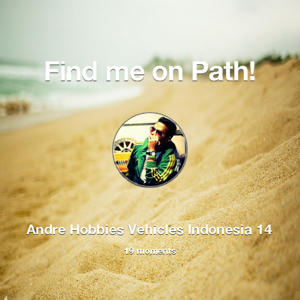 andrezobo's tweet photo. Find me on #Path now! Go to: http://t.co/LG3flC9aBd! #thepersonalnetwork http://t.co/M0T534iAXD