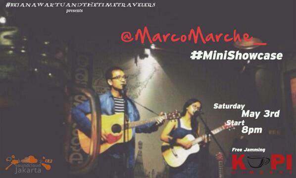 Soundcloud_JKT's tweet photo. Tonight!
#minishowcase @MarcoMarche_ at @kopidimana kemang selatan. 
http://t.co/YnHsdSQJx8

more info --> @bejanawaktu