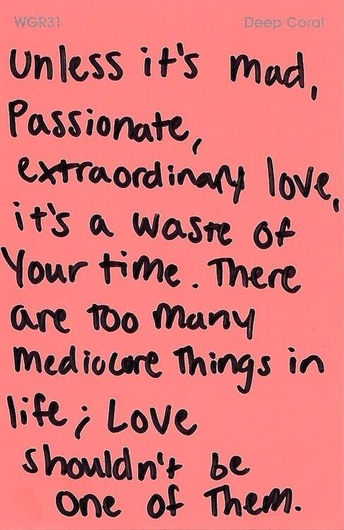 BieberMail's tweet photo. There are too many mediocre things in life - love shouldnt be one of them http://t.co/dwdhaNraxo