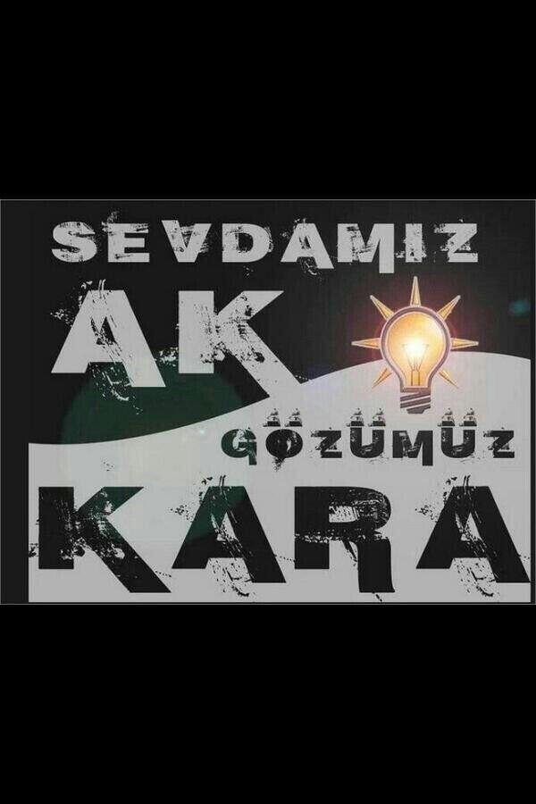 Sevdamız Ak
Gözümüz Kara...