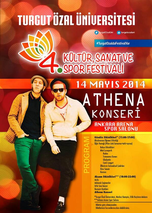 4. KÜLTÜR, SANAT VE SPOR FESTİVALİ | ATHENA KONSERİ
Tarih: 14 Mayıs 2014
Yer: Ankara Arena