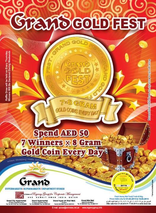 Grand Gold Fest Promotion  
Total 10.50 Kg Gold to Win!!!! 
427 Winners of 8 Gram Gold Coins in Dubai