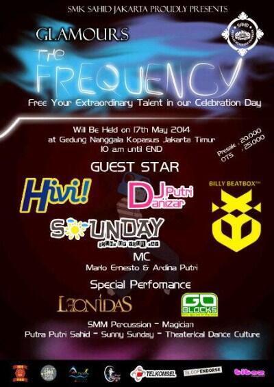 SMK Sahid Jakarta Present : @glamours2014 w/ <a href="/sayHiVi/">HIVI!</a>,17 mei @ GOR Nanggala kopasus Cijantung bit.ly/1s6Fdbh