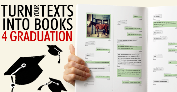 TextMessageBook's tweet image. Graduating? Save those awesome memories+give a book of your txt-messages to a friend! #graduation #gifts #college