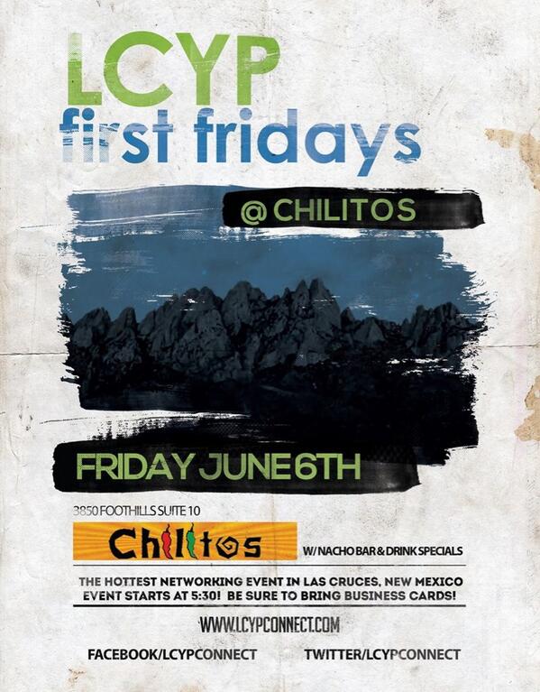 LCYPConnect's tweet image. Our next First Friday event is June 6th at Chilitos off Foothills!  #LCYP